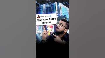 SEBI New Rules For F&O