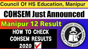 How to check Class 12 exam result 2020 Manipur||How To Check HSE exam Result Manipur||COHSEM Result|