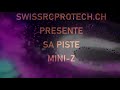 La piste miniz rcp  swiss rc protech