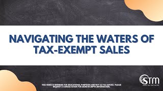 Navigating the Waters of Tax-Exempt Sales