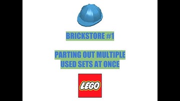 How To Part Out Multiple Used LEGO Sets At Once! / Brickstore #1