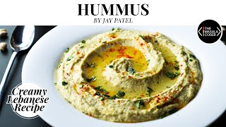 Hummus Recipe | Creamy Hummus | Hummus Recipe with Tahini | Lebanese Food | Jay Patel