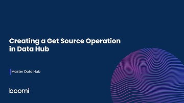 MDH - Creating a Get Source Operation in Data Hub
