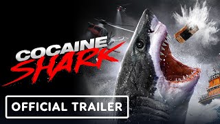 COCAINE SHARK - Official Trailer (2023)