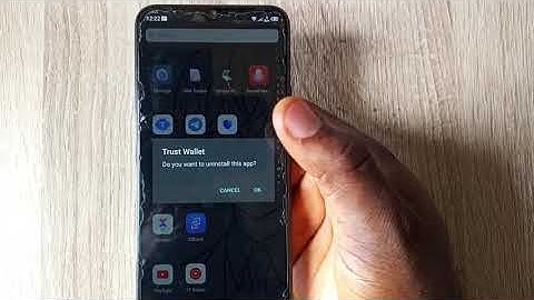 How To uninstall Trust wallet App on Android
