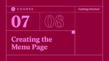 [07] Creating the “Our Menu” Page