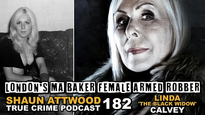 London's Most Notorious Female Gangster: Linda "Th...