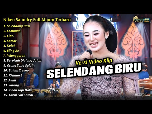 Niken Salindry Full Album || Selendang Biru, Niken Salindry Terbaru 2024 - KEMBAR MUSIC DIGITAL class=