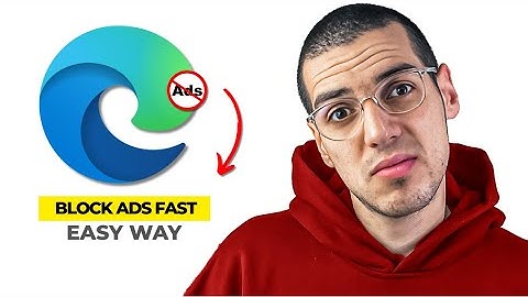 How to Block Ads in Microsoft Edge (Step-by-Step Guide 2025)