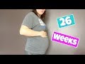 BUMP DAY! - 26 Week Update!