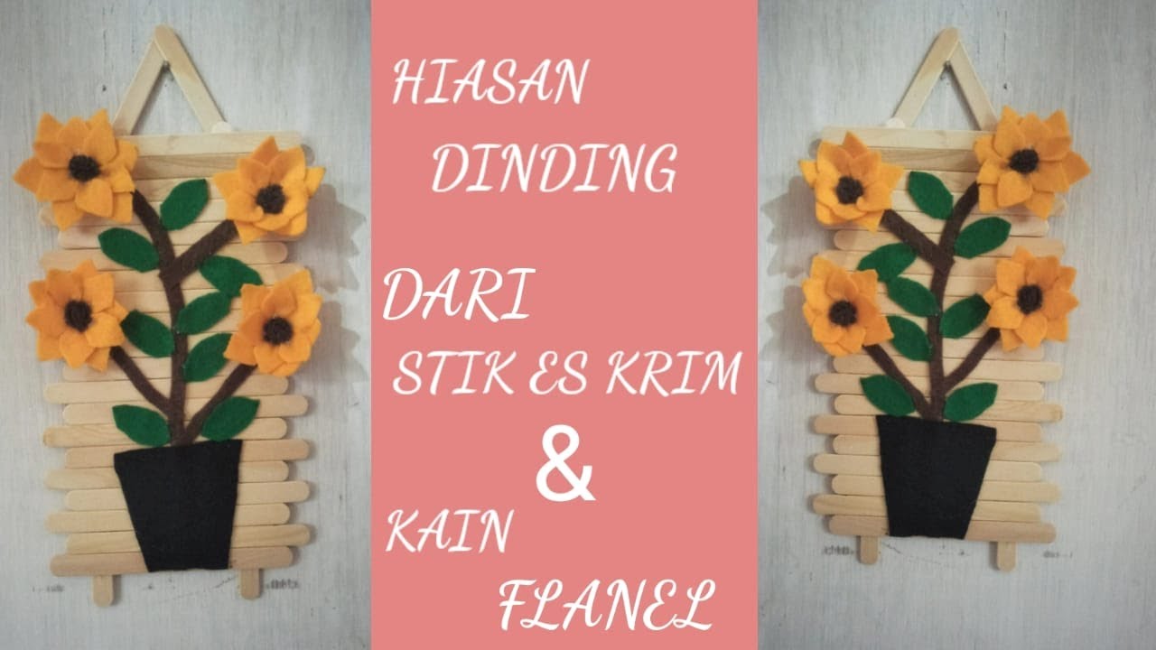 IDE KREATIF MEMBUAT HIASAN DINDING DARI STIK ES KRIM 