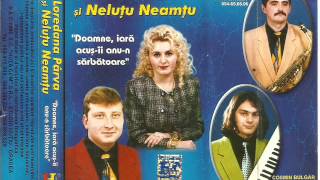 Nelutu Neamtu si Loredana Parva - Eu am boala pe muieri