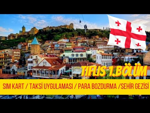 Gürcistan Tiflis'e Gelmeden İzle ! Tiflis Hakkında Herşey | Tiflis Şehir Gezisi 1.BÖLÜM