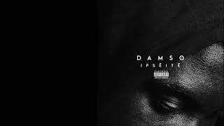 Damso - ipsētē (official audio)