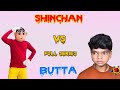 Shinchan vs butta   full series  arun karthick