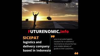 Sicepat aims to provide logistics solutions for e-commerce merchants