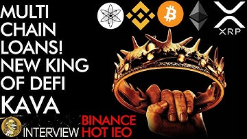 Multi Chain Loans - New King of DEFI - KAVA Hottest Binance Crypto IEO of 2019