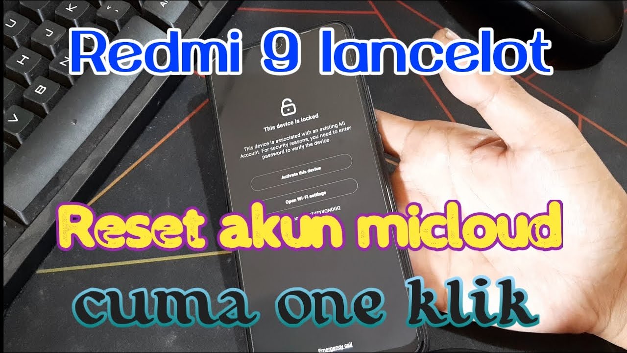 Redmi 9 lancelot reset akun mi hitungan detik micloud kabur YouTube