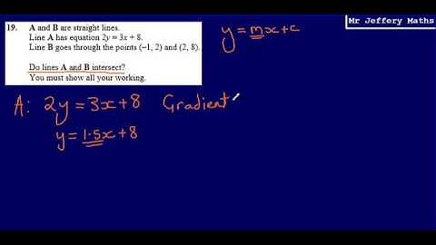 19. Equations of Straight Lines (GCSE Maths - Edexcel Practice Tests Set 2 - 3H)