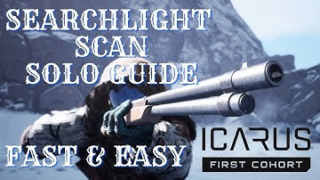 Searchlight Scan Mission Solo Fast Walkthrough  - Icarus