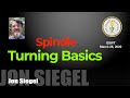 Spindle turning basics with jon siegel