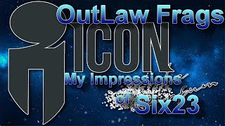 My Impressions of Icon Six23