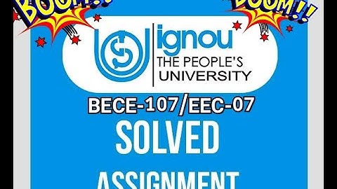 BECE-107/EEC-07(2021-22)Ignou solved assignment