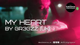 GR3GZZ (UK) - My Heart