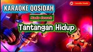 TANTANGAN HIDUP - Karaoke Qosidah | Nada Cewek