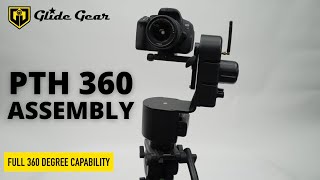 Glide Gear PTH 360 Assembly Tutorial