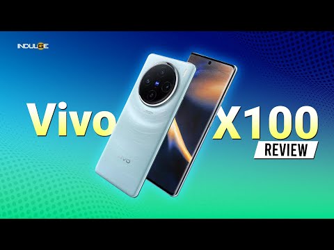 Vivo X100 review: Indulge gadgets
