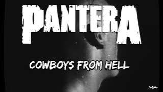 Pantera Cowboys from Hell Lirik dan Terjemahan