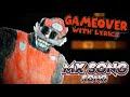 Game over with lyrics  fnf smb funk mix game over cover