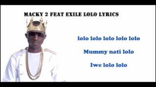 Macky2 Feat Izreal Lolo Lolo | video Lyrics| 2015