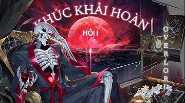 Hồi I - Khúc Khải Hoàn - [AMV] - [ Overlord ] — M.K 013 // ( Epic Cinematic Vocal Track )