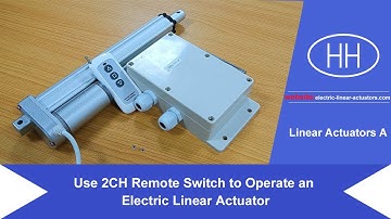 Use 2CH Remote Switch to Operate an Electric Linear Actuator