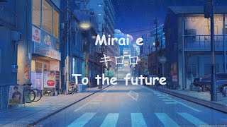YourLyricsxx#01-Kiroro - Mirae ( Cover by misaki )