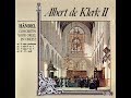 Albert de klerk  hndel  concerten voor orgel en orkest