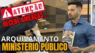 PUBLIC PROSECUTOR'S OFFICE ARCHIVES THREATS SUFFERED BY FORMER SEMINAR