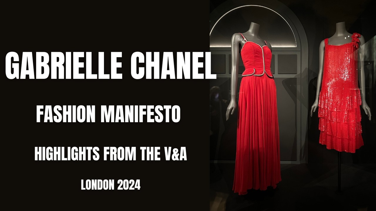 Coco Chanel Manifesto V&A Fashion Highlights