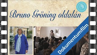 Bruno Gröning oldalán - dokumentumfilm