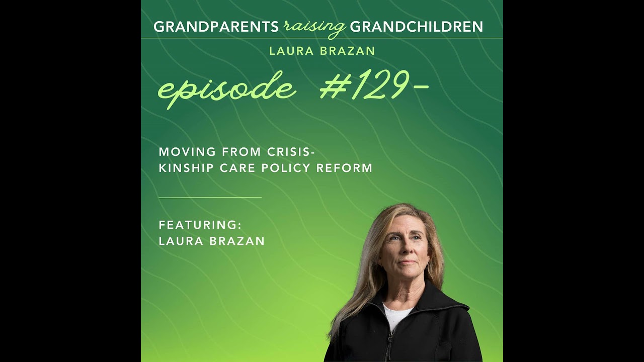 Moving From Crisis- Kinship Care Policy Reform