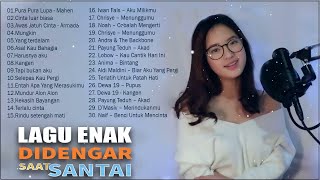 30 Lagu Enak Didengar Saat Santai Dan Kerja 2020  Top Lagu Pop Indonesia Terbaru