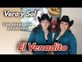 El Venadito - puras buenas con Vero y Sol Las voces que enamoran