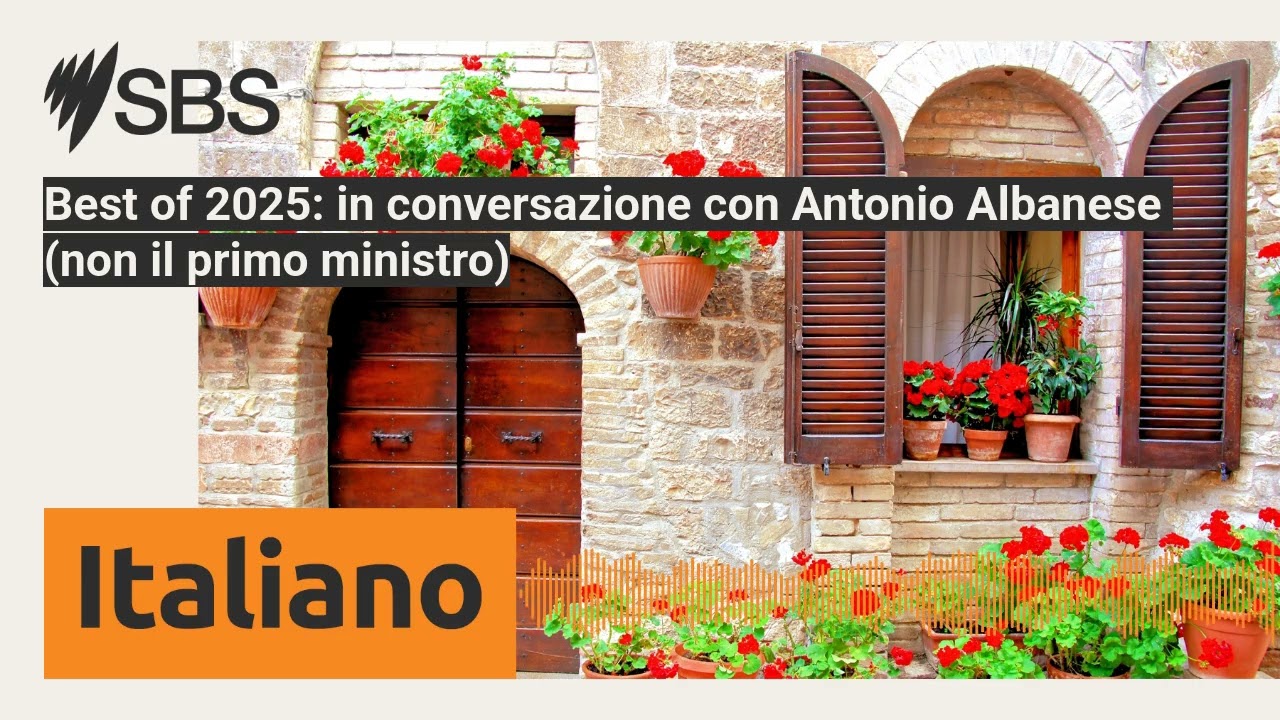 Best of 2025: in conversazione con Antonio Albanese (non il primo ministro) | SBS Italian - SBS...