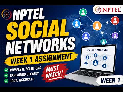 Social Networks Week 1 || NPTEL ANSWERS 2026 || MYSWAYAM #nptel2026 #nptel #myswayam