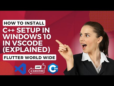 How to install C++ Setup in Windows 10 in VsCode || #cpp #setup #installation || Flutter World Wide!