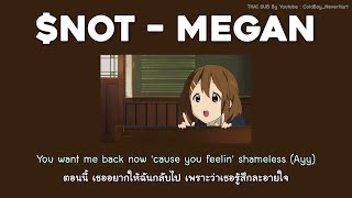 $NOT - MEGAN  (แปลไทย,แปลเพลง,thaisub)