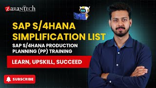 SAP S/4HANA Simplification List | SAP S/4HANA Production Planning (PP) Training | ZaranTech