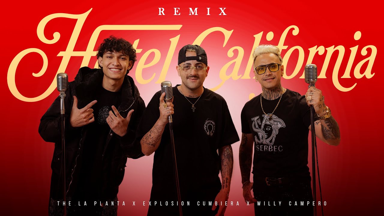 The La Planta x Explosión Cumbiera x Willy Campero | Hotel California ( Video Oficial ) 